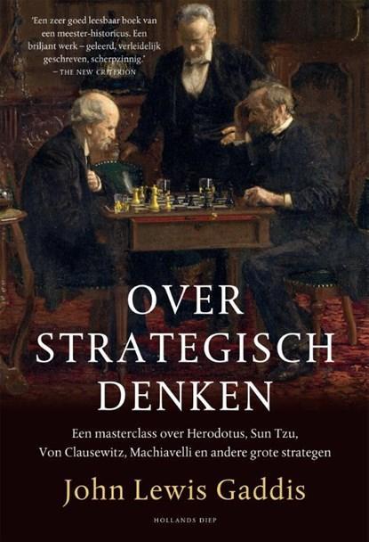 Over strategisch denken | 9789048843954 | John Lewis Gaddis, Boeken, Wetenschap, Zo goed als nieuw