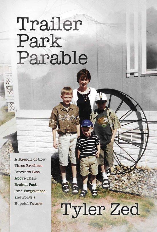 Trailer Park Parable 9798888451922 Tyler Zed, Boeken, Taal | Engels, Zo goed als nieuw, Verzenden