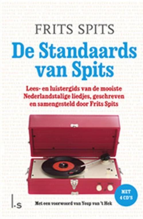 De Standaards van Spits 9789024568710 Frits Spits, Boeken, Muziek, Zo goed als nieuw, Verzenden