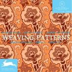 Weaving Patterns 9789057680304 Pepin Press, Verzenden, Zo goed als nieuw, Pepin Press
