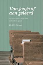 Van jongs af aan geleerd 9789087187897, Zo goed als nieuw