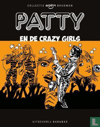 Patty [Tina] - Patty en de Crazy Girls - 2013, Boeken, Stripboeken, Zo goed als nieuw, Eén stripboek, Verzenden