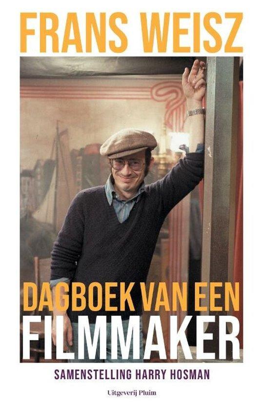 Frans Weisz. Dagboek van een filmmaker 9789493304680, Boeken, Literatuur, Gelezen, Verzenden