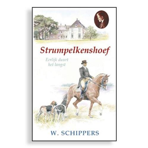 Strumpelkenshoef 9789461150196 Willem Schippers, Boeken, Romans, Zo goed als nieuw, Verzenden