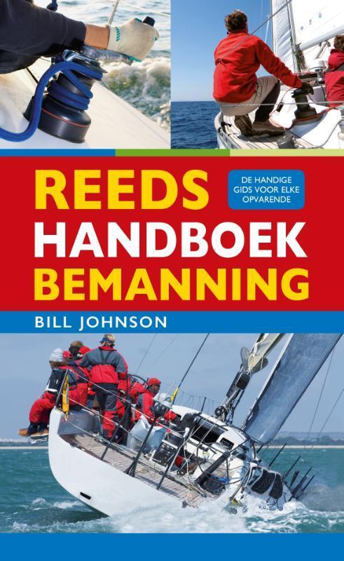 Reeds handboek bemanning 9789059611269 Bill Johnson, Boeken, Sportboeken, Gelezen, Verzenden
