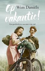 Op vakantie! | Wim Daniëls | 9789021340029, Zo goed als nieuw, Wim Daniëls
