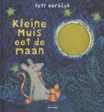 Kleine muis eet de maan 9789025757403 Petr Horacek, Verzenden, Gelezen, Petr Horacek