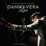 Danny Vera - Pressure Makes Diamonds Live - CD, Ophalen of Verzenden, Nieuw in verpakking