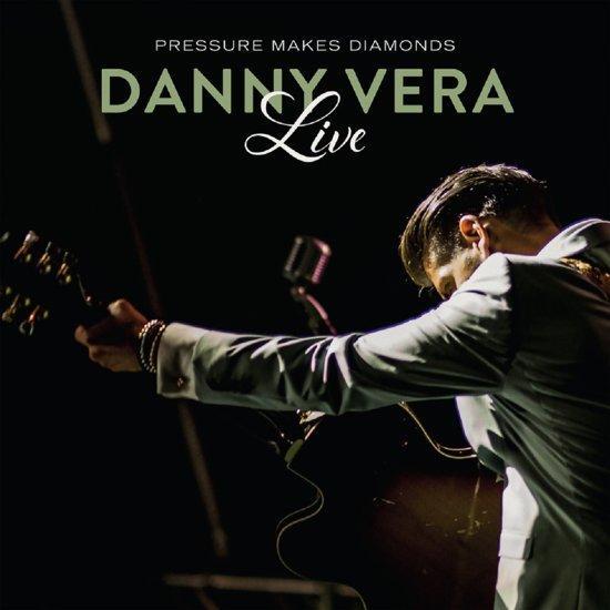 Danny Vera - Pressure Makes Diamonds Live - CD, Cd's en Dvd's, Cd's | Overige Cd's, Ophalen of Verzenden