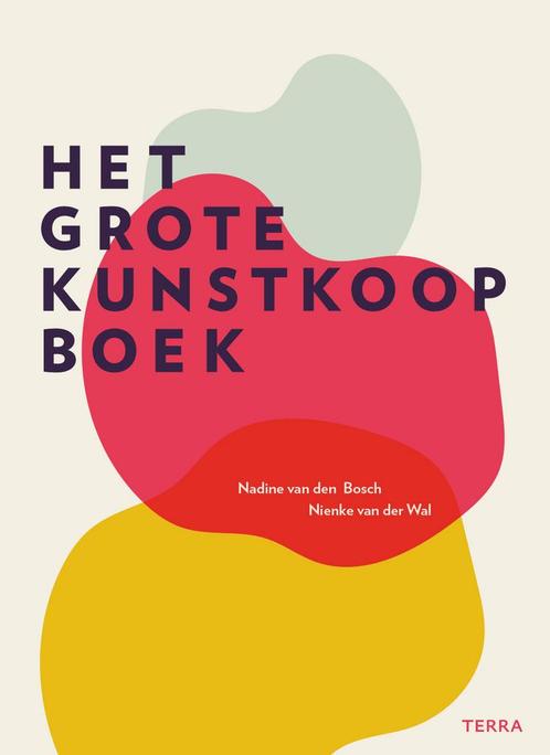 Het grote kunstkoopboek (9789089899729), Antiek en Kunst, Antiek | Boeken en Bijbels, Verzenden