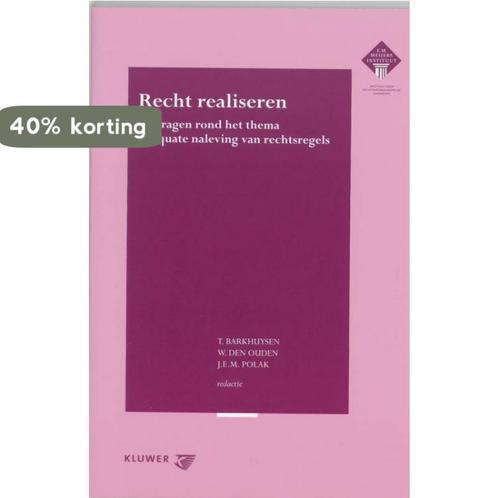 Recht realiseren 9789013028119, Boeken, Wetenschap, Gelezen, Verzenden