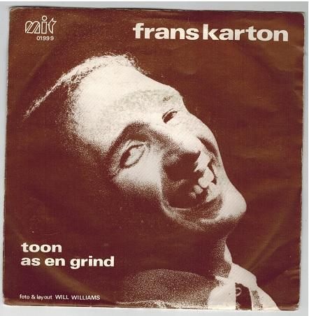Single vinyl / 7 inch - Frans Karton - Toon / As En Grind, Cd's en Dvd's, Vinyl Singles, Zo goed als nieuw, Verzenden