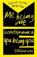 Me Being Me Is Exactly As Insane As You Being You, Gelezen, Todd Hasak-Lowy, Verzenden