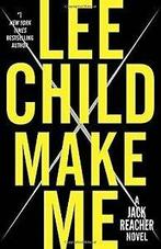 Make Me: A Jack Reacher Novel von Child, Lee  Book, Gelezen, Verzenden