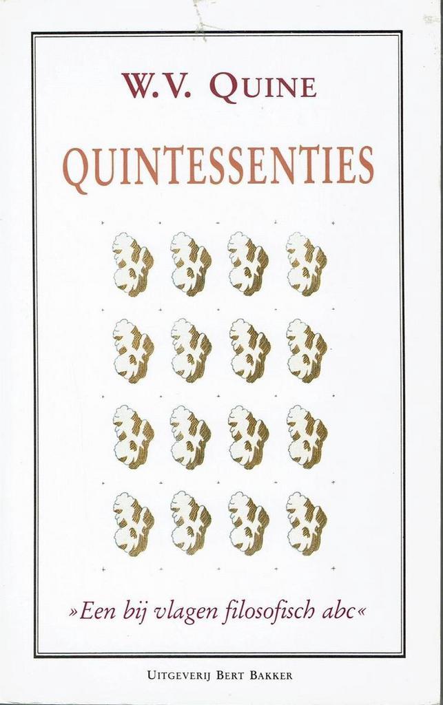 QUINTESSENTIES / WITTE SERIE 9789035106383 Quine, Boeken, Filosofie, Gelezen, Verzenden