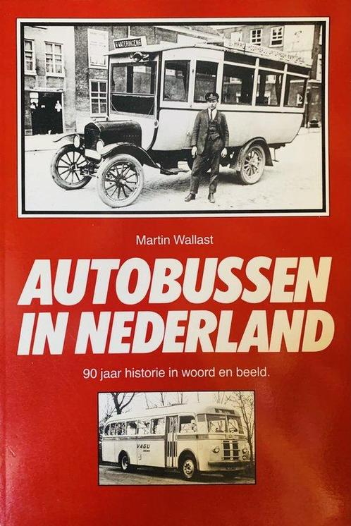 Autobussen in nederland 9789061205913 Wallast, Boeken, Geschiedenis | Wereld, Gelezen, Verzenden