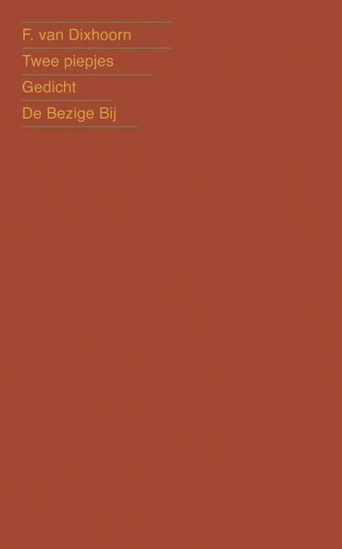 Twee piepjes (9789023425397, F. van Dixhoorn), Boeken, Gedichten en Poëzie, Nieuw, Verzenden