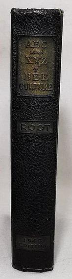 A.I. Root - The ABC and XYZ of Bee Culture. An Encyclopedia