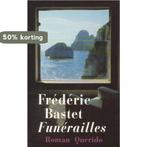 FUNERAILLES 9789021451459 F.L. Bastet, Verzenden, Gelezen, F.L. Bastet