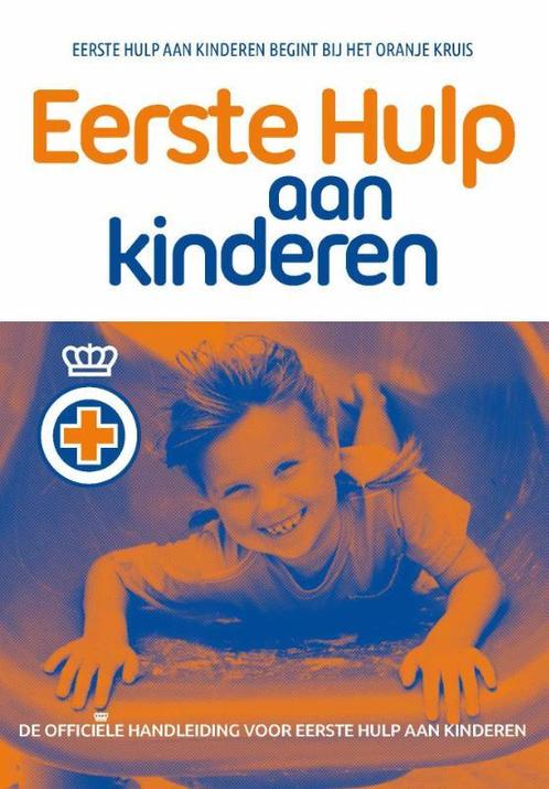 Eerste hulp aan kinderen 9789077259108, Boeken, Studieboeken en Cursussen, Zo goed als nieuw, Verzenden