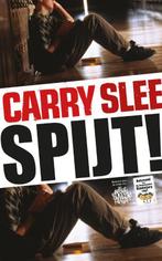 Spijt! 9789049926946 Carry Slee, Boeken, Verzenden, Gelezen, Carry Slee