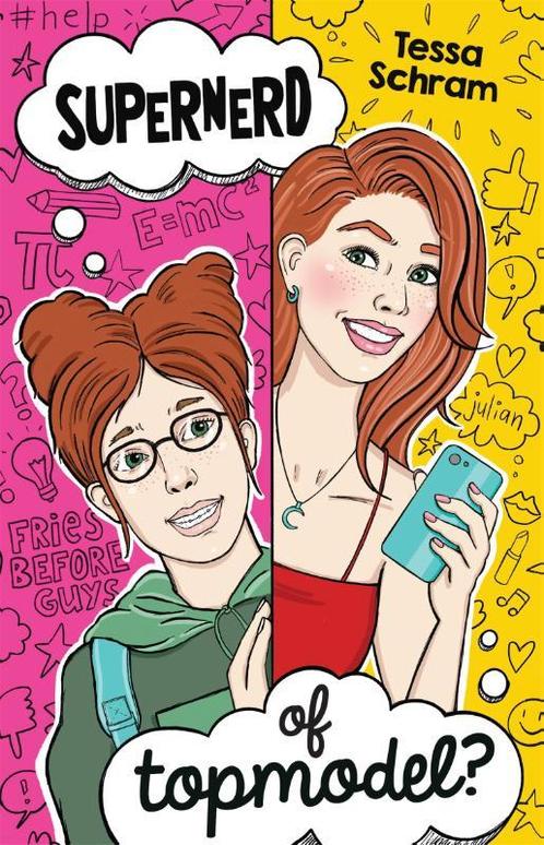 Supernerd of topmodel? 9789048850822 Tessa Schram, Boeken, Kinderboeken | Jeugd | 13 jaar en ouder, Gelezen, Verzenden