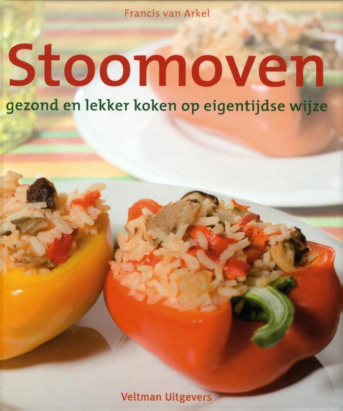 Stoomoven 9789059206205 F. van Arkel, Boeken, Kookboeken, Gelezen, Verzenden