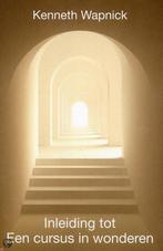 Inleiding Tot Een Cursus In Wonderen 9789490829025, Boeken, Esoterie en Spiritualiteit, Verzenden, Zo goed als nieuw, Kenneth Wapnick