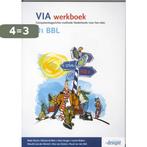 VIA / B1 BBL / deel Werkboek 9789076944913 Rieke Wynia, Verzenden, Gelezen, Rieke Wynia