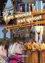 Een wereld vol geloof 9789057882975, Boeken, Studieboeken en Cursussen, Zo goed als nieuw, Verzenden