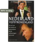 Nederland vijfstromenland 9789035131811 J. Kleijnijnenhuis, Verzenden, Zo goed als nieuw, J. Kleijnijnenhuis