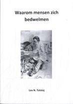 Waarom mensen zich bedwelmen / Tolstojwerken / 2, Verzenden, Zo goed als nieuw, Lev N Tolstoj