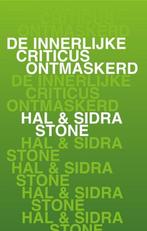 De innerlijke criticus ontmaskerd - Sidra Stone - 9789020213, Boeken, Verzenden, Nieuw