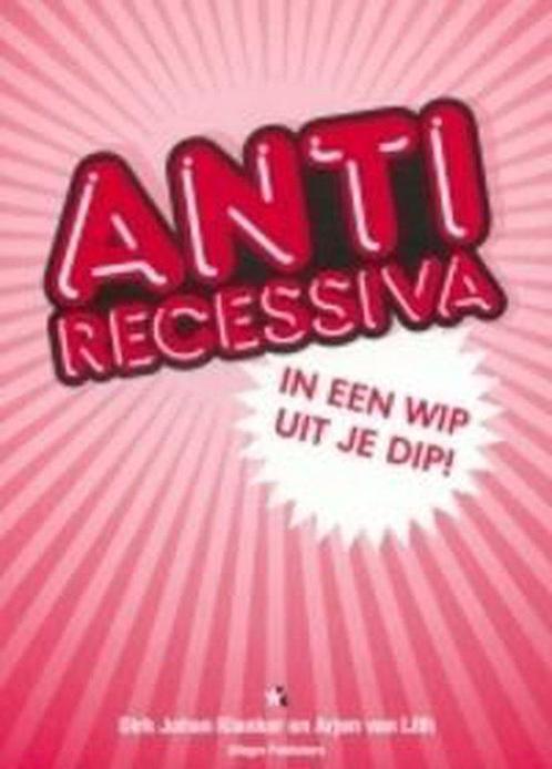 Anti Recessiva In Wip Uit Dip 9789060976609 Klanker D., Boeken, Strips | Comics, Gelezen, Verzenden