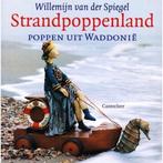 Strandpoppenland 9789021323879 Willemijn van der Spiegel, Gelezen, Willemijn van der Spiegel, Verzenden