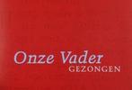 Onze Vader Gezongen set 5 ex 9789061739470 W. Blonk, Verzenden, Gelezen, W. Blonk