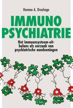 Immuno-psychiatrie 9789085602286 Hemmo A. Drexhage, Verzenden, Zo goed als nieuw, Hemmo A. Drexhage