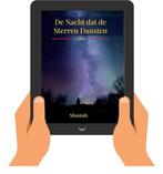 E Boek De Nacht dat de Sterren Dansten - Rebelse Roman, Nieuw, Shantah