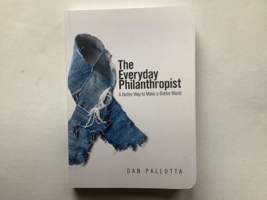 The Everyday Philanthropist 9781734538007 Dan Pallotta, Boeken, Taal | Engels, Gelezen, Verzenden