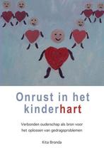 Onrust in het kinderhart 9789082236408 Kita Bronda, Verzenden, Gelezen, Kita Bronda