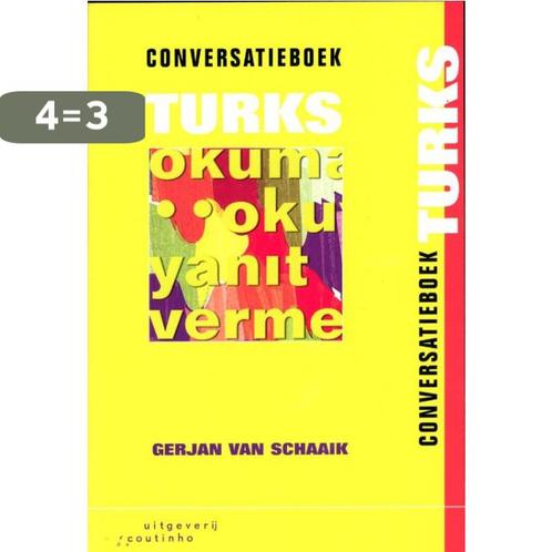 Conversatieboek Turks 9789046903155 Gerjan van Schaaik, Boeken, Overige Boeken, Gelezen, Verzenden