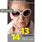 14 dagen, 13 nachten 9789065232373, Verzenden, Zo goed als nieuw, Fidessa Docters van Leeuwen