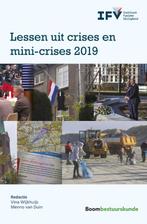 Lessen uit crises en mini-crises 2019 9789462361775, Verzenden, Zo goed als nieuw