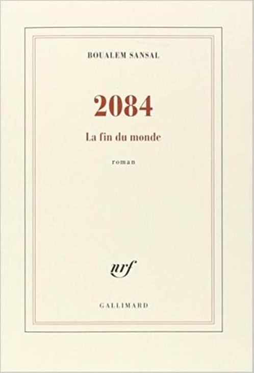 2084 / Nrf 9782070149933 Boualem Sansal, Boeken, Overige Boeken, Zo goed als nieuw, Verzenden