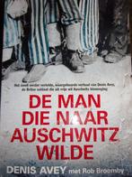 De man die naar Auschwitz wilde Denis Avey 9789044360028, Boeken, Verzenden, Gelezen, Denis Avey