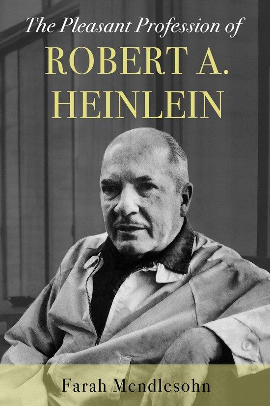 The Pleasant Profession of Robert A. Heinlein 9781783526789, Boeken, Taal | Engels, Zo goed als nieuw, Verzenden
