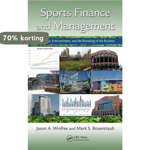 Sports Finance And Management 9781439844717 Jason A. Winfree, Boeken, Overige Boeken, Gelezen, Verzenden