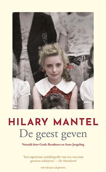 De geest geven 9789493169791 Hilary Mantel, Boeken, Romans, Zo goed als nieuw, Verzenden