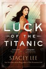 Luck of the Titanic 9781524740986 Stacey Lee, Verzenden, Gelezen, Stacey Lee