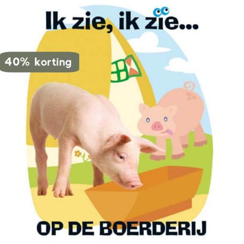 Ik zie, ik zie... / Op de Boerderij / Ik Zie Ik Zie, Boeken, Kinderboeken | Baby's en Peuters, Gelezen, Verzenden